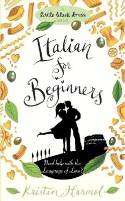 Kristin Harmel - Italian for Beginners - 9780755347438 - V9780755347438