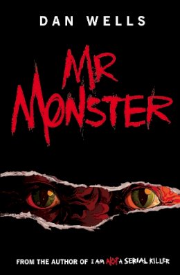 Dan Wells - Mr Monster - 9780755348824 - V9780755348824