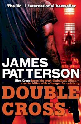 James Patterson - DOUBLE CROSS - 9780755349418 - KRA0012627