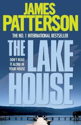 James Patterson - The Lake House - 9780755349470 - V9780755349470