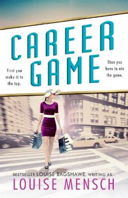 Louise Mensch - Career Game - 9780755359028 - V9780755359028