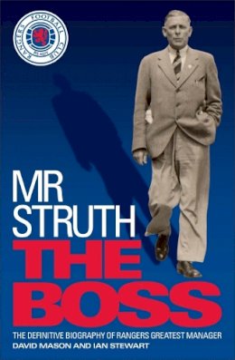 David Mason - Mr Struth: The Boss - 9780755365494 - V9780755365494