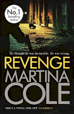 Martina Cole - Revenge: A pacy crime thriller of violence and vengeance - 9780755375639 - V9780755375639