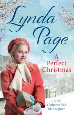 Lynda Page - A Perfect Christmas: ... would be for a father to find his daughter - 9780755380602 - V9780755380602