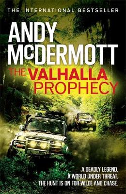 Andy McDermott - The Valhalla Prophecy (Wilde/Chase 9) - 9780755380664 - V9780755380664