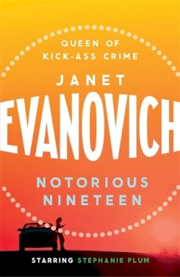 Janet Evanovich - Notorious Nineteen - 9780755385027 - V9780755385027