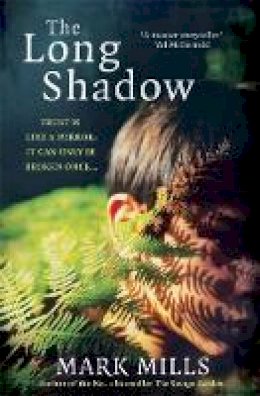 Mark Mills - The Long Shadow - 9780755392346 - V9780755392346