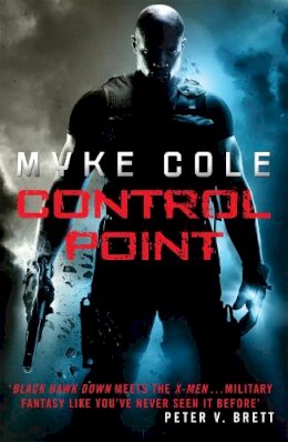 Myke Cole - SHADOW OPS: CONTROL POINT - 9780755393978 - V9780755393978