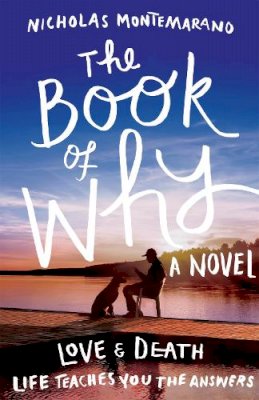 Nicholas Montemarano - The Book of Why - 9780755394142 - V9780755394142