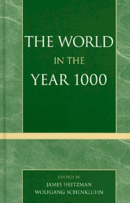 James Heitzman (Ed.) - The World in the Year 1000 - 9780761825616 - V9780761825616