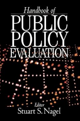 Stuart S. Nagel - Handbook of Public Policy Evaluation - 9780761923749 - V9780761923749