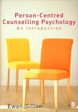 Ewan Gillon - Person-Centred Counselling Psychology: An Introduction - 9780761943358 - V9780761943358