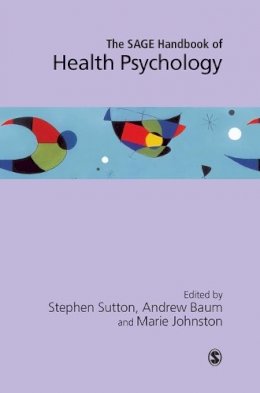 Stephen Sutton - The SAGE Handbook of Health Psychology - 9780761968498 - V9780761968498