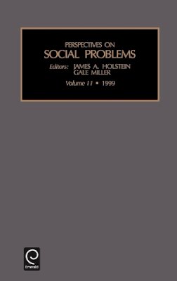 James A. Holstein (Ed.) - Perspectives on Social Problems - 9780762304813 - V9780762304813