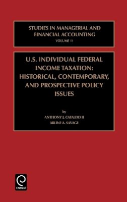 . Ed(S): Cataldo, Anthony J., Ii; Savage, Arline A.; Epstein, Marc J. - US Individual Federal Income Taxation - 9780762307852 - V9780762307852