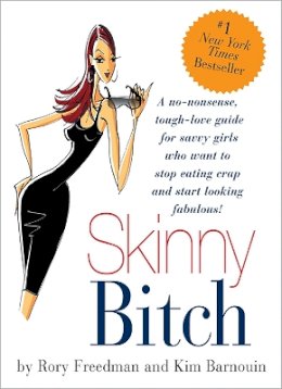 Kim Barnouin - Skinny Bitch - 9780762424931 - V9780762424931