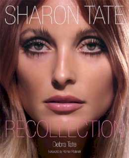 Roman Polanski - Sharon Tate: Recollection - 9780762452347 - V9780762452347