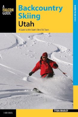 Tyson Bradley - Backcountry Skiing Utah - 9780762787548 - V9780762787548