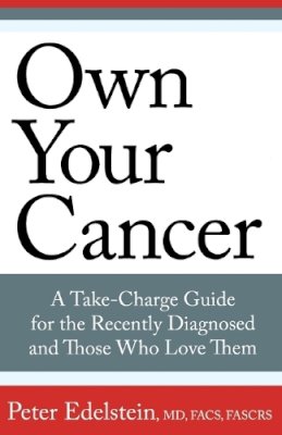 Peter Edelstein - Own Your Cancer - 9780762796373 - V9780762796373