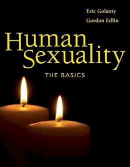 Edlin, Gordon, Golanty, Eric - Human Sexuality: The Basics - 9780763736521 - V9780763736521