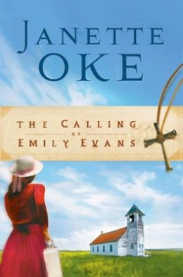 Janette Oke - The Calling of Emily Evans - 9780764202445 - V9780764202445