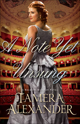 Tamera Alexander - A Note Yet Unsung - 9780764206245 - V9780764206245