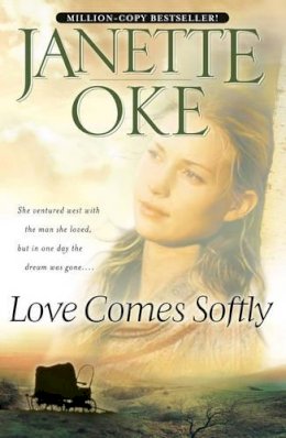 Janette Oke - Love Comes Softly - 9780764228322 - V9780764228322