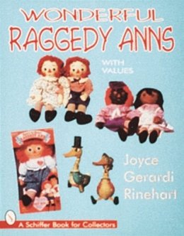 Joyce Rinehart - Wonderful Raggedy Anns - 9780764302770 - V9780764302770