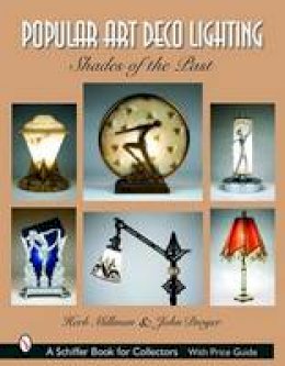 Herb Millman - Popular Art Deco Lighting: Shades of the Past - 9780764320439 - V9780764320439