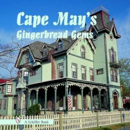 Tina Skinner - Cape May´s Gingerbread Gems - 9780764321269 - V9780764321269