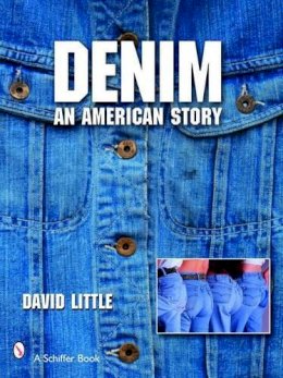 David Little - Denim: An American Story - 9780764326868 - V9780764326868