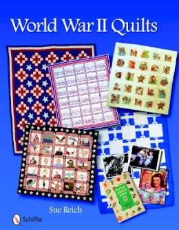 Sue Reich - World War II Quilts - 9780764334511 - V9780764334511