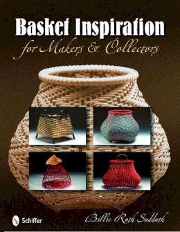 Billie Ruth Sudduth - Basket Inspiration: For Makers & Collectors - 9780764334689 - V9780764334689