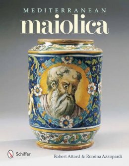 Robert Attard - Mediterranean Maiolica - 9780764338410 - V9780764338410