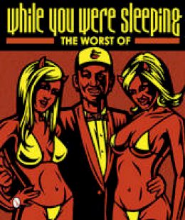 Roger Gastman - The Worst of While You Were Sleeping - 9780764342028 - V9780764342028