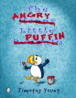 Timothy Young - The Angry Little Puffin - 9780764348051 - V9780764348051