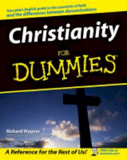 Richard Wagner - Christianity For Dummies - 9780764544828 - V9780764544828