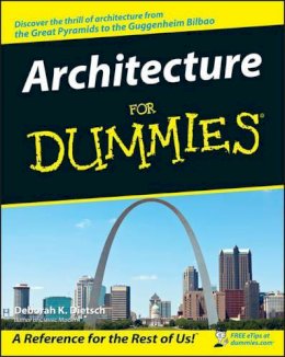 Deborah K. Dietsch - Architecture For Dummies - 9780764553967 - V9780764553967