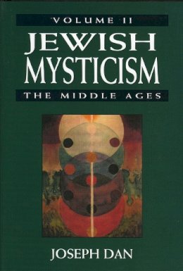 Joseph Dan - Jewish Mysticism - 9780765760081 - V9780765760081