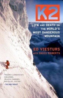 Ed Viesturs - K2: Life and Death on the World's Most Dangerous Mountain - 9780767932608 - V9780767932608