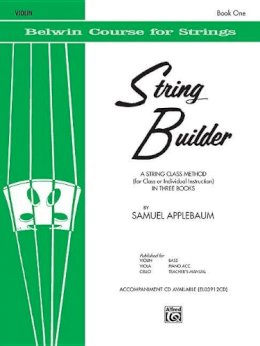 Samuel Applebaum - String Builder  Violin Book One (Belwin Course for Strings) - 9780769251424 - V9780769251424