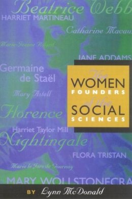 Lynn McDonald - Women Founders of the Social Sciences - 9780773523494 - V9780773523494