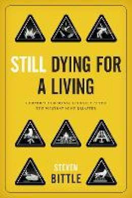 Steven Bittle - Still Dying for a Living: Corporate Criminal Liability after the Westray Mine Disaster - 9780774823593 - V9780774823593