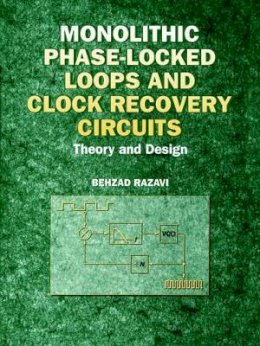 Razavi - Monolithic Phase-locked Loops and Clock Recovery Circuits - 9780780311497 - V9780780311497