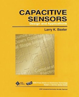 Larry K. Baxter - Capactive Sensors - 9780780353510 - V9780780353510