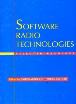 Mitola - Software Radio Technologies - 9780780360228 - V9780780360228