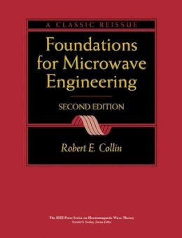 Robert E. Collin - Foundations for Microwave Engineering - 9780780360310 - V9780780360310