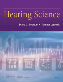 Diana C. Emanuel - Hearing Science - 9780781780476 - V9780781780476