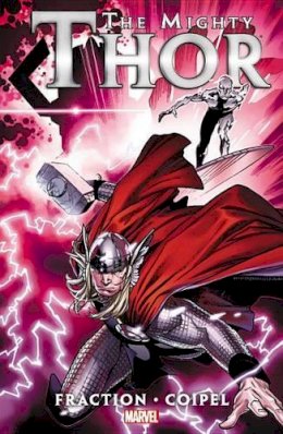 Matt Fraction - Thor By Matt Fraction - Vol. 1 - 9780785156246 - 9780785156246