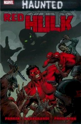 Jeff Parker - Red Hulk: Haunted - 9780785160991 - 9780785160991